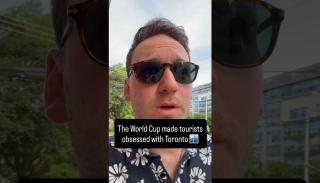 The best part of the World Cup being in Toronto? The tourists!